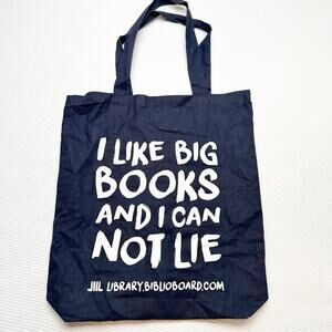 I Like Big Books and I Can Not Lie book bag tote bag